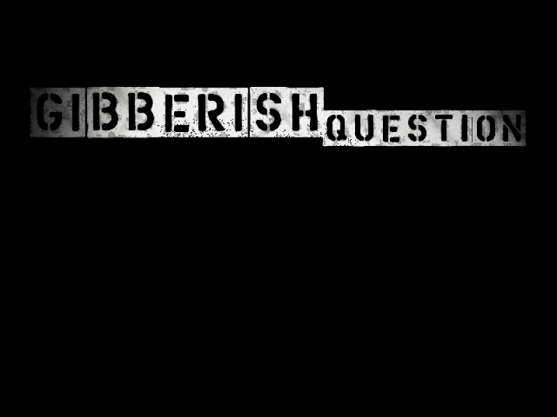 File:Gibberish Question Intro (YDKJ 4).png
