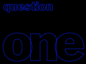 The Question 1 segue.