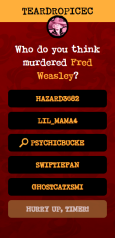 The player accusation screen, with a hurry button below the player list.