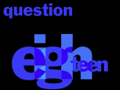 An alternate version of the Question 18 segue.