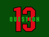 The Question 13 segue.