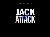 The intro to the Jack Attack.