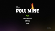The main menu screen for The Poll Mine.