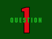 The Question 1 segue.