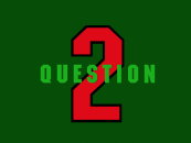 The Question 2 segue.